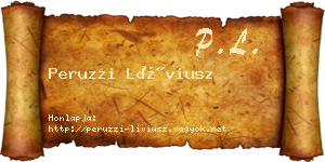 Peruzzi Líviusz névjegykártya